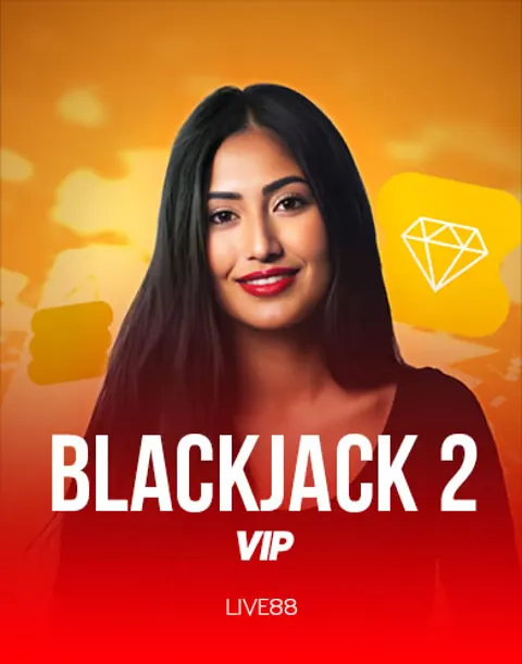 Blackjack 2 VIP — Live88